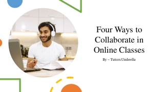 Four Ways to Collaborate in Online Classes​