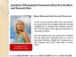 Juvederm Minneapolis Treatment Gives You the Best and Smooth Skin