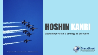 Strategic Planning: Hoshin Kanri (Policy Deployment)