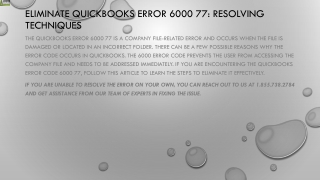 Here is the best way to resolve QuickBooks Error 6000 77