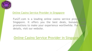 Online Casino Service Provider in Singapore Fun27.com