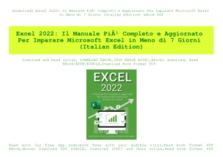 (Download) Excel 2022 Il Manuale PiÃƒÂ¹ Completo e Aggiornato Per Imparare Microsoft Excel in Meno di 7 Giorni (Italian