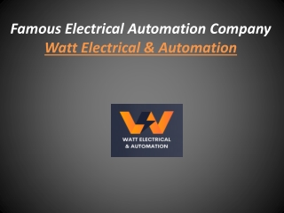 Famous Electrical Automation Company - watt electrical & Automation