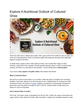 Explore A Nutritional Outlook of Cultured Ghee