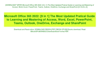 [DOWNLOAD^^][PDF] Microsoft Office 365 2022 [9 in 1] The Most Updated Pratical Guide to Learning and Mastering of Access