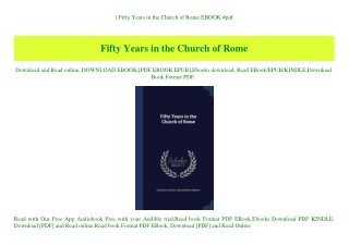 ^READ) Fifty Years in the Church of Rome EBOOK #pdf