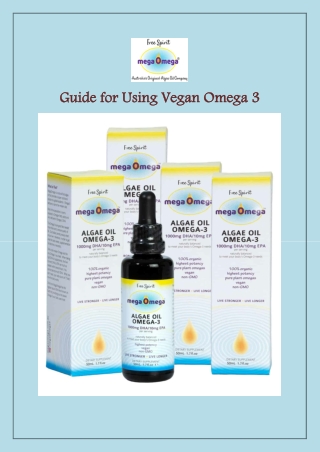 Guide for Using Vegan Omega 3