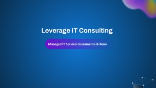 Best Managed IT service Sacramento - Leverage IT Consulting