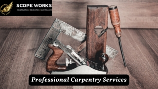 Carpentry Services in Auckland, New Zealand | Scopeworks