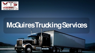 Best Flatbed Delivery Service - McGuires Trucking Services