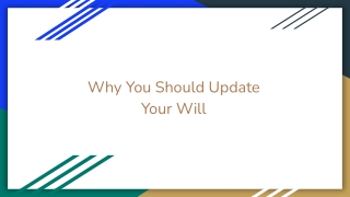 Why You Should Update Your Will