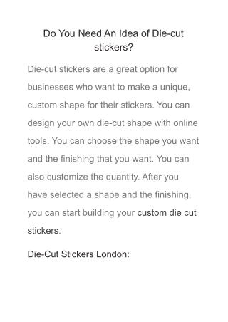 Do You Need An Idea of Die-cut stickers