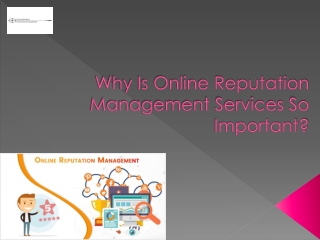 Why Is Online Reputation Management Services So Important