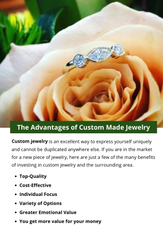 The Advantages of Custom Made Jewelry