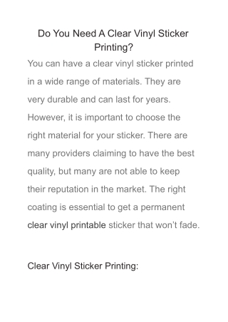 Do You Need A Clear Vinyl Sticker Printing