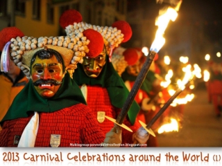 2013 Carnivals Celebrations Around The World (1)