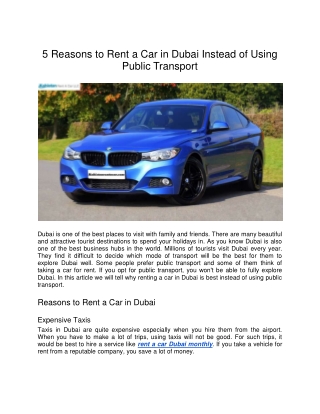5 Reasons to Rent a Car in Dubai Instead of Using Public Transport