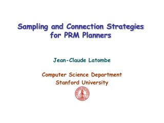 Sampling and Connection Strategies for PRM Planners