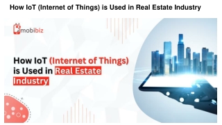 How IoT (Internet of Things) is Used in Real Estate Industry