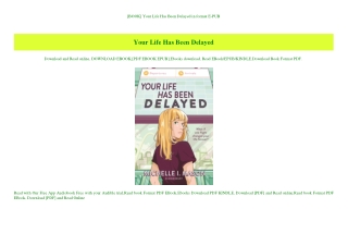 [BOOK] Your Life Has Been Delayed in format E-PUB