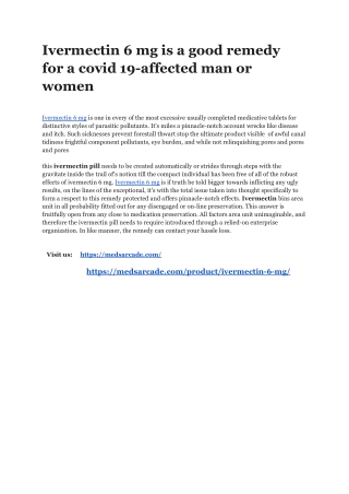 Ivermectin 6 mg is an effective remedy  for a covid 19-affected man or woman
