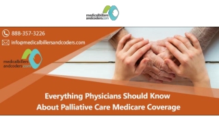 Everything Physicians Should Know About Palliative Care Medicare Coverage
