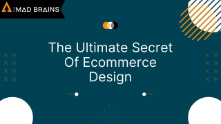 The Ultimate Secret Of Ecommerce Design | The Mad Brains