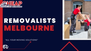 Removalists Melbourne | Cheap Removalists Melbourne