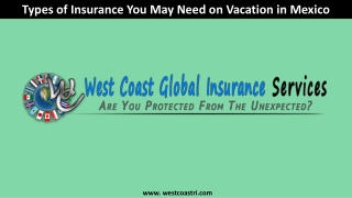 Types of Insurance You May Need on Vacation in Mexico