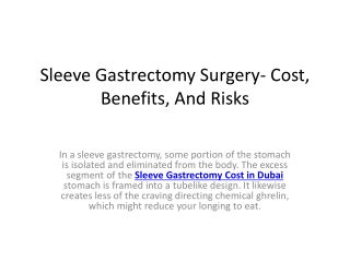 Sleeve Gastrectomy Surgery- Cost, Benefits, And