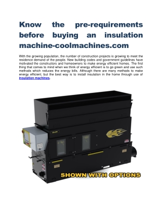 Know the pre-requirements before buying an insulation machine-coolmachines.com