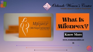 What Is Mifeprex?