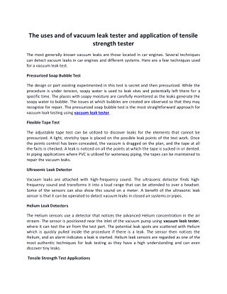 The uses and of vacuum leak tester and application of tensile strength tester