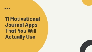 11 Motivational Journal Apps That You Will Actually Use