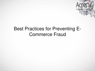 Best Practices for Preventing E-Commerce Fraud