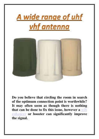 A wide range of uhf vhf antenna