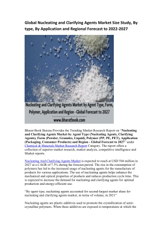 Global Nucleating and Clarifying Agents Market Research Report 2022-2027