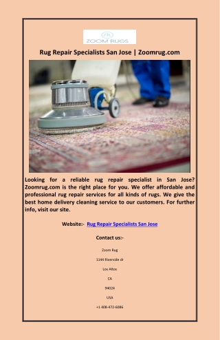 Rug Repair Specialists San Jose | Zoomrug.com