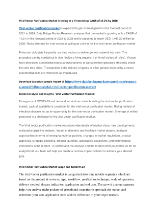 Viral Vector Purification Market Growing at a Tremendous CAGR of 14.2 by 2028