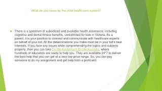 What do you mean by the child health care system