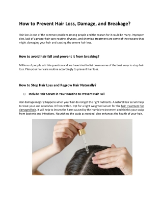 How to Prevent Hair Loss, Damage, and Breakage?