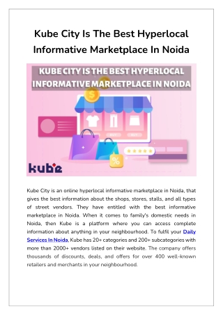 Kube City Is The Best Hyperlocal Informative Marketplace In Noida