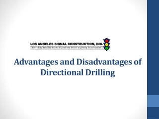 Advantages and Disadvantages of Directional Drilling