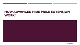 How Advanced Hide Price Extension work?