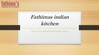 indian restaurant box hill | fathimasindiankitchen.com.au