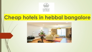 Cheap hotels in hebbal bangalore