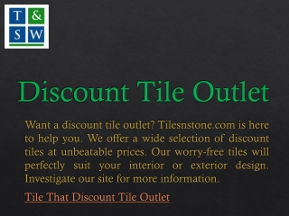 Discount Tile Outlet | Tilesnstone.com