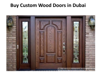 Buy Custom Wood Doors -dubaidoorsshop