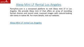 Alexa Mini LF Rental Los Angeles  Pannyhire.com