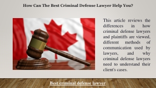 How Can The Best Criminal Defense Lawyer Help You